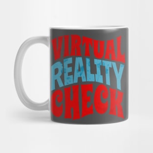 Virtual Reality Check Mug